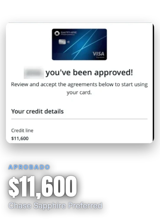Aprobado con línea de 11,600 dólares en Chase Sapphire Preferred